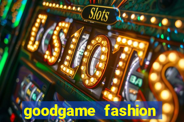 goodgame fashion click jogos